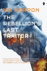 Book Cover of The Rebellion's Last Traitor