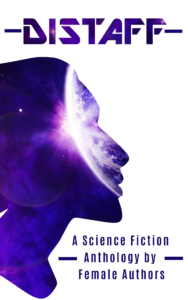 E-Book Cover for Distaff A Science Fiction Anthology by Female Writers