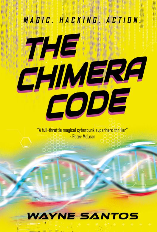 Book cover features yellow background. The Chimera Code in dark letters, and a electrified DNA strand across the lower part of the book.